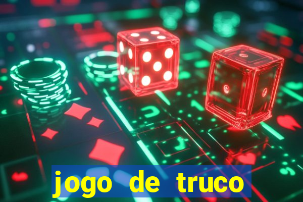 jogo de truco valendo dinheiro real